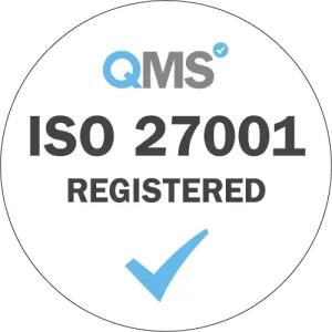 Dajon is certified compliant to the ISO 27001 standard